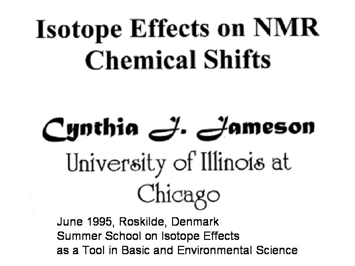 Isotope effects on NMR chemical shifts
